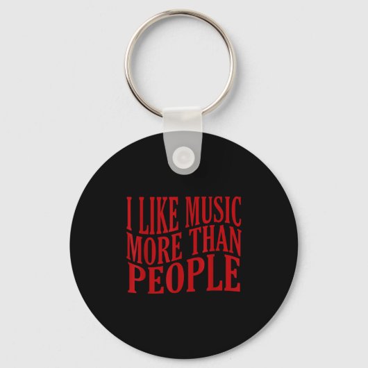 I Like Music More Than People Art Simple Music Moo Schlüsselanhänger (Vorderseite)