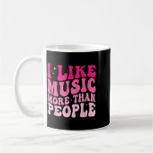 I Like Music More Than People Funny Musicians Sayi Kaffeetasse (Links)