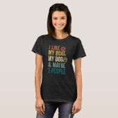 I Like My Boat My Dog & Maybe 3 People Retro Boati T-Shirt (Vorne ganz)