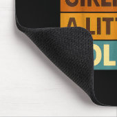 I Like My Girlfriend A Little Bit Older Funny Sayi Mousepad (Ecke)