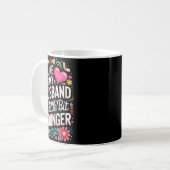 I Like My Husband A Little Bit Younger Funny Husba Kaffeetasse (Vorderseite Links)