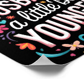 I Like My Husband A Little Bit Younger Funny Husba Poster (Ecke)