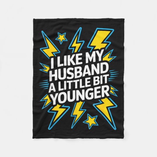 I Like My Husband A Little Bit Younger Funny Sayin Fleecedecke (Vorderseite)
