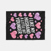 I Like My Husband A Little Bit Younger Funny Sayin Fleecedecke (Vorderseite (Horizontal))