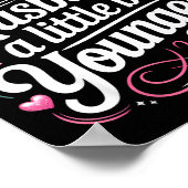 I Like My Husband A Little Bit Younger Funny Sayin Poster (Ecke)