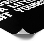 I Like My Husband A Little Bit Younger Funny Scy W Poster (Ecke)