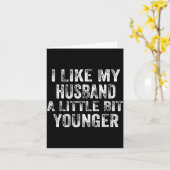 I Like My Husband A Little Bit Younger Joke Valent Karte (Gelbe Blume)