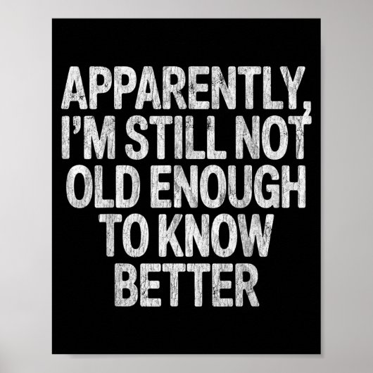 I Like My Husband A Little Bit Younger Saying Sarc Poster (Vorne)