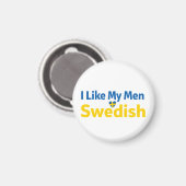 I Like My Men Swedish Funny Sweden Humor Magnet (Vorderseite/Rückseite)