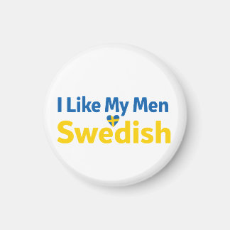 I Like My Men Swedish Funny Sweden Humor Magnet