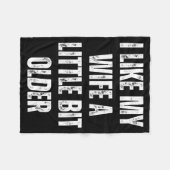 I Like My Wife A Little Bit Older Funny Husband Hu Fleecedecke (Vorderseite (Horizontal))
