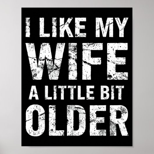 I Like My Wife A Little Bit Older  Poster (Vorne)