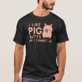 I like PIG Butts Barbecue T-Shirt (Vorderseite)