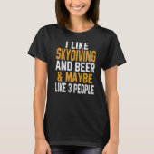 I Like Skydiving And Beer  Skydiver Parachute Wome T-Shirt (Vorderseite)