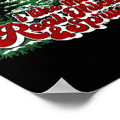 I Like Them Real Thick & Sprucey Funny Christm Poster (Ecke)