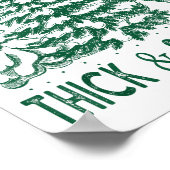 I Like Them Real Thick And Sprucey Christmas Tree Poster (Ecke)