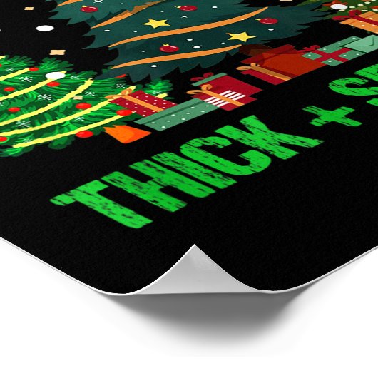 I Like Them Real Thick And Sprucey Christmas Tree Poster (Ecke)