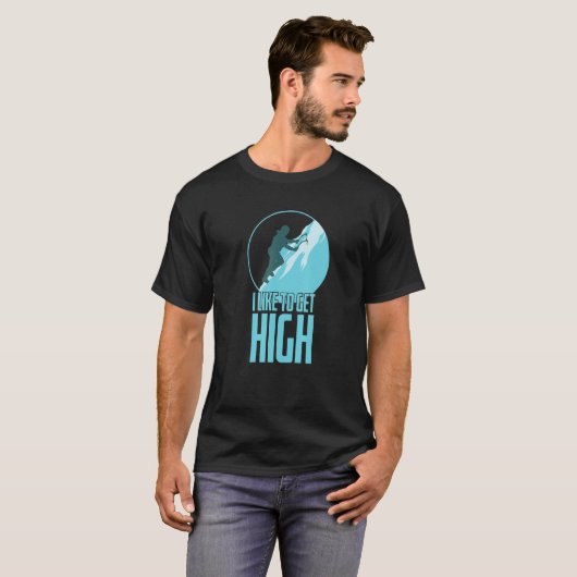I Like to get High Ice Climbing Winter T-Shirt (Vorne ganz)
