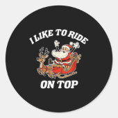 I Like To Ride On Top Funny Santa Couple Matching Runder Aufkleber (Vorderseite)