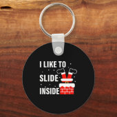 I Like To Ride On Top I Like To Slide Inside Coupl Schlüsselanhänger (Vorderseite)