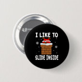 I Like To Slide Inside Funny Xmas Couple Button (Vorne & Hinten)