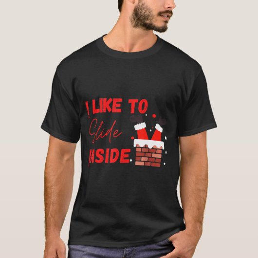 I Like To Slide Inside Funny Xmas Couple Matching T-Shirt (Vorderseite)