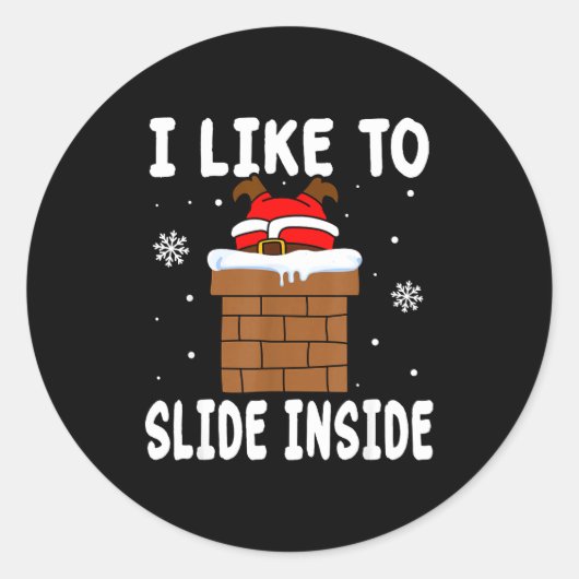 I Like To Slide Inside Funny Xmas Couple Runder Aufkleber (Vorderseite)