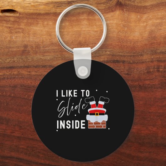 I Like To Slide Inside Funny Xmas Couple Unhinge P Schlüsselanhänger (Vorderseite)