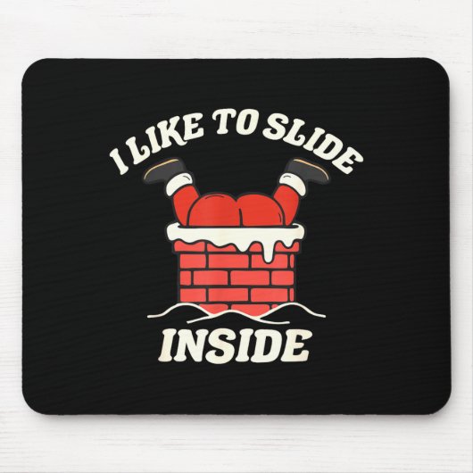 I Like To Slide Inside I Like To Ride On Top Coupl Mousepad (Vorne)