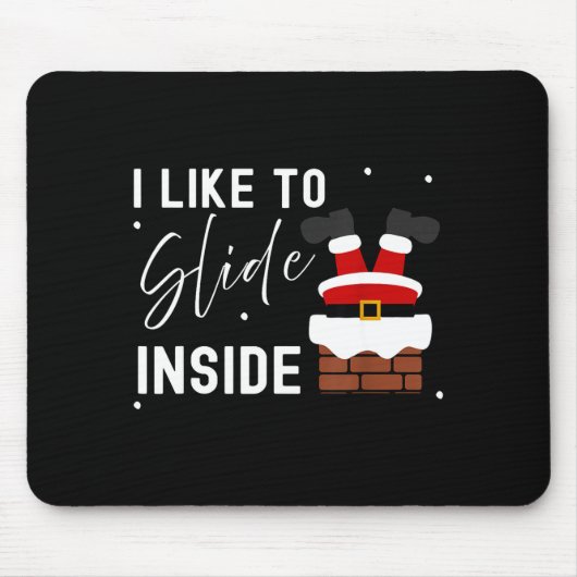 I Like To Slide Inside I Like To Ride On Top Coupl Mousepad (Vorne)