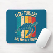 I Like Turtles And Maybe 3 People Funny Retro Turt Mousepad (Mit Mouse)