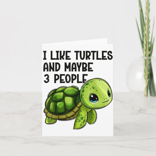 I Like Turtles And Maybe Three People Funny Retro Karte (Vorderseite)