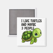I Like Turtles And Maybe Three People Funny Retro  Magnet (Vorderseite/Rückseite)