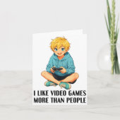 I Like Video Games More Than People Funny Gamer An Karte (Vorderseite)