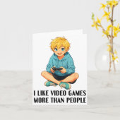 I Like Video Games More Than People Funny Gamer An Karte (Gelbe Blume)