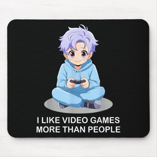 I Like Video Games More Than People Funny Gamer An Mousepad (Vorne)