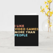 I Like Video Games More Than People Funny Gamer Ga Karte (Gelbe Blume)