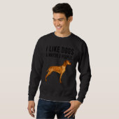 I Like Vizsla Dogs And Maybe 3 People Sweatshirt (Vorne ganz)