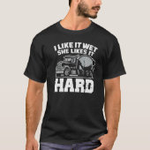 I Like Wet She Likes Concrete Finisher Cement Wor T-Shirt (Vorderseite)