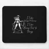 I Like Whips And Chains I Like Being Tied To Thing Mousepad (Vorne)