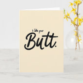 I Like Your Butt Funny Greeting Card Karte (Gelbe Blume)