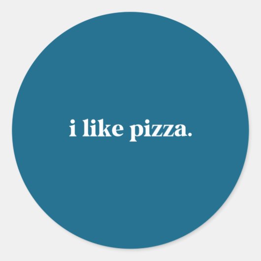 I Like Zza Food Lover Funny Quote Minimalist Runder Aufkleber (Vorderseite)