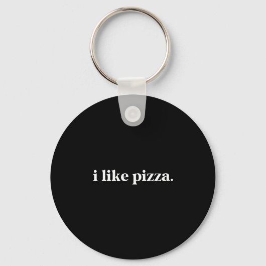 I Like Zza Food Lover Funny Quote Minimalist Schlüsselanhänger (Vorderseite)