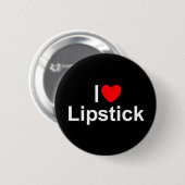 I Lippenstift der Liebe-(Herz) Button (Vorne & Hinten)