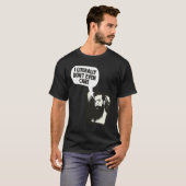 I Literally Don't Even Care Funny Saying T-Shirt (Vorne ganz)
