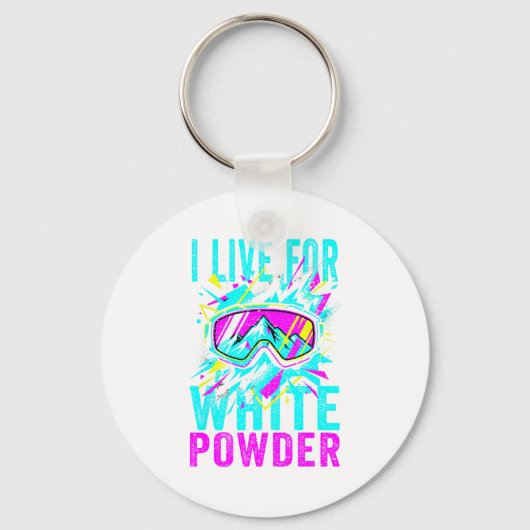 I Live For White Wder 80s 90s Retro Skiing Snowboa Schlüsselanhänger (Vorderseite)