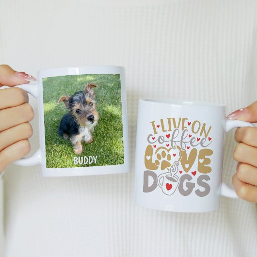 I Live On Coffee Love Dogs Photo Kaffeetasse