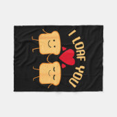 I Loaf You Funny Valentine's Day Bread Lover Gift  Fleecedecke (Vorderseite (Horizontal))