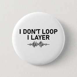 I Loop I Layer Minimal Music Button