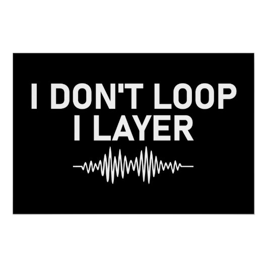 I Loop I Layer Minimal Music V2 Poster (Vorderseite)